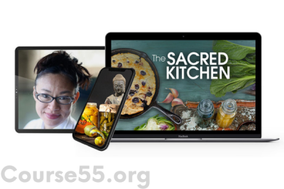 the-sacred-kitchen-2022-with-karen-wang-diggs-the-shift-network-free-download