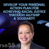 develop-your-personal-action-plan-for-achieving-racial-justice-through-allyship-solidarity-by-dereca-blackmon-the-shift-network-free-download