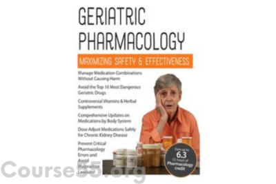 geriatric-pharmacology-maximizing-safety-effectiveness-by-steven-atkinson-pesi-free-download