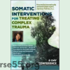 somatic-interventions-for-treating-complex-trauma-by-janina-fisher-free-download