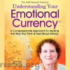 your-emotional-currency-with-kate-levinson-the-shift-network-free-download