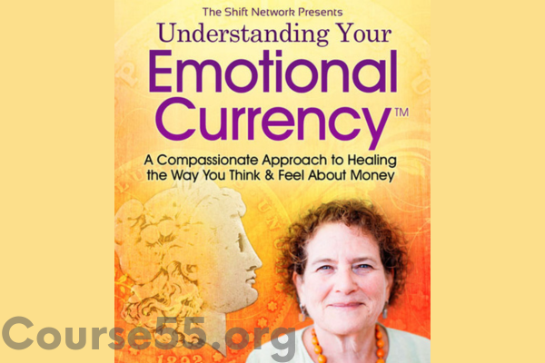 your-emotional-currency-with-kate-levinson-the-shift-network-free-download