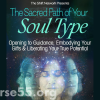 the-sacred-path-of-your-soul-type-by-ryan-angelo-the-shift-network-free-download