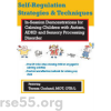self-regulation-strategies-techniques-in-session-demonstrations-for-calming-children-with-autism-adhd-sensory-processing-disorder-free-download
