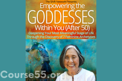empowering-the-goddesses-within-you-after-50-by-jean-shinoda-bolen-the-shift-network-free-download