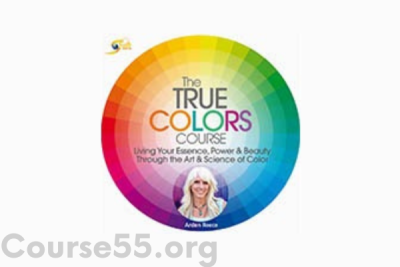 the-true-colors-course-by-arden-reece-the-shift-network-free-download