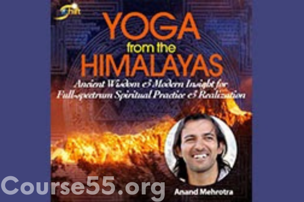 yoga-from-the-himalayas-by-anand-mehrotra-the-shift-network-free-download