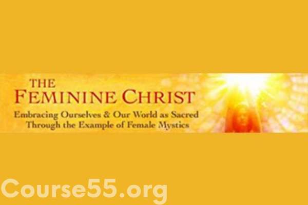 feminine-christ-with-mirabai-starr-the-shift-network-free-download