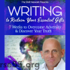 writing-to-reclaim-your-essential-gifts-by-mark-matousek-the-shift-network-free-download
