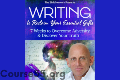 writing-to-reclaim-your-essential-gifts-by-mark-matousek-the-shift-network-free-download