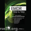 emdr-step-by-step-with-in-session-client-demonstrations-babette-rothschild-belleruth-naparstek-others-free-download