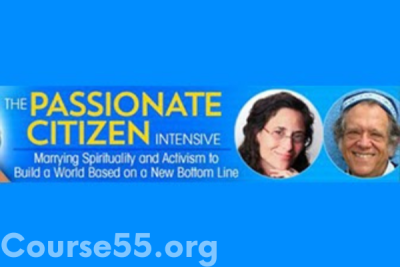 the-passionate-citizen-intensive-by-rabbi-michael-lerner-cat-zavis-the-shift-network-free-download